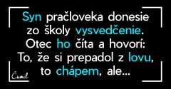 VTIP: Syn pračloveka donesie zo školy vysvedčenie