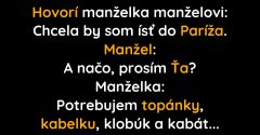 Žena hovorí manželovi, že chce ísť do Paríža (Vtip)