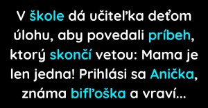 Učiteľka dá deťom úlohu, pri ktorej Móricko zahviezdil (Vtip)