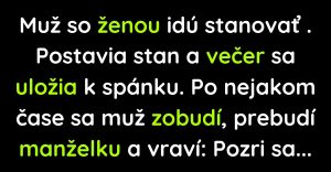 Muž so ženou išli stanovať a dumajú nad hviezdami (Vtip)