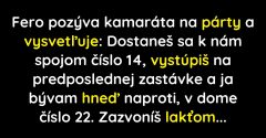 Fero pozval kamaráta na párty a kázal mu nech zazvoní lakťom (Vtip)