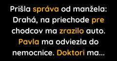 Muža na priechode zrazí auto a pošle správu manželke (Vtip)