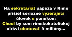 Záhadný človek ponúkne cirkvi 4 milióny dolárov (Vtip)