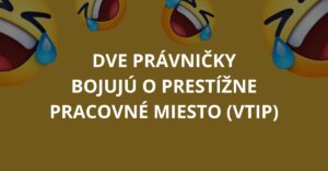 Dve právničky bojujú o prestížne pracovné miesto (Vtip)