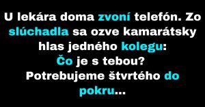 Lekár ide s kolegami hrať poker (Vtip)