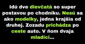 Mladíci chcú zapôsobiť na okoloidúce dievčatá (Vtip)