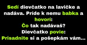 Dievčatko na lavičke je z neznámeho dôvodu nahnevané (Vtip)