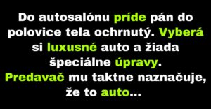 Pán si v autosalóne vyberie to najluxusnejšie auto (Vtip)