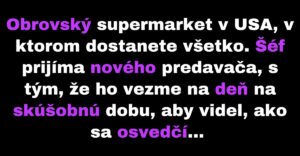 Nový predavač v supermarkete utŕžil veľké peniaze (Vtip)