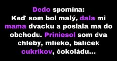 Dedo si spomína na staré časy (Vtip)