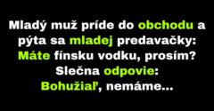 Mladý muž hľadá v obchode nápoje, ktoré nemajú (Vtip)