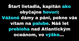 Kapitánovi sa pri pilotovaní lietadla prihodí malá nehoda (Vtip)