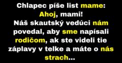 Chlapec napíše mame list o svojich zážitkoch (Vtip)