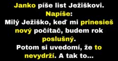 Janko píše Ježiškovi, čo si praje na Vianoce (Vtip)