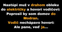 Muž presvedčí vodiča električky, aby ho odviezol domov (Vtip)