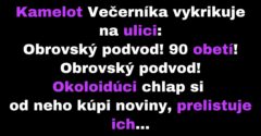 Kamelot Večerníka propaguje svoje noviny (Vtip)