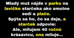 Mladík nájde plačúceho starčeka na lavičke (Vtip)