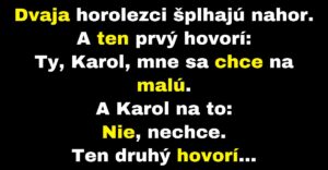 Jednému z horolezcov sa náhle začne chcieť na malú (Vtip)