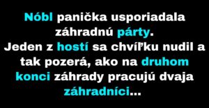 Záhradník predviedol nádherné tanečné figúry (Vtip)