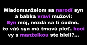 Babka sa čuduje výzoru svojho vnúčaťa (Vtip)