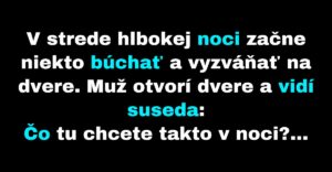 Muž v noci započuje buchot na dvere (Vtip)