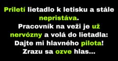 Pracovník na veži komunikuje s neznámym hlasom v lietadle (Vtip)