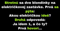 Dve blondínky cestujú električkami (Vtip)