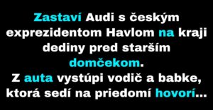 Babka odmieta pustiť exprezidenta na jej toaletu (Vtip)