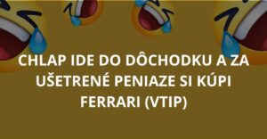 Chlap ide do dôchodku a za ušetrené peniaze si kúpi Ferrari (Vtip)