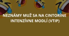 Neznámy muž sa na cintoríne intenzívne modlí (Vtip)